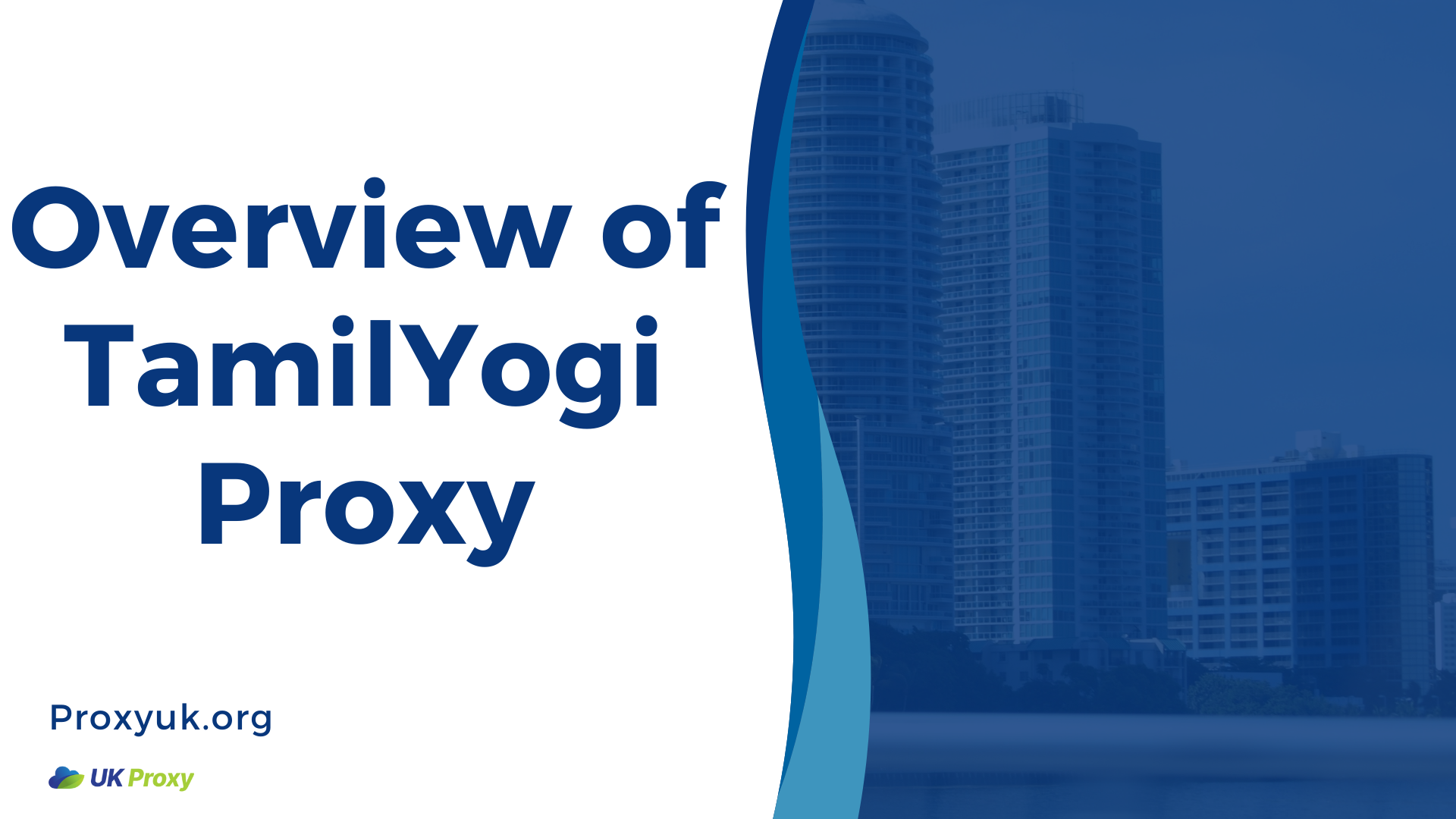 Overview of TamilYogi Proxy