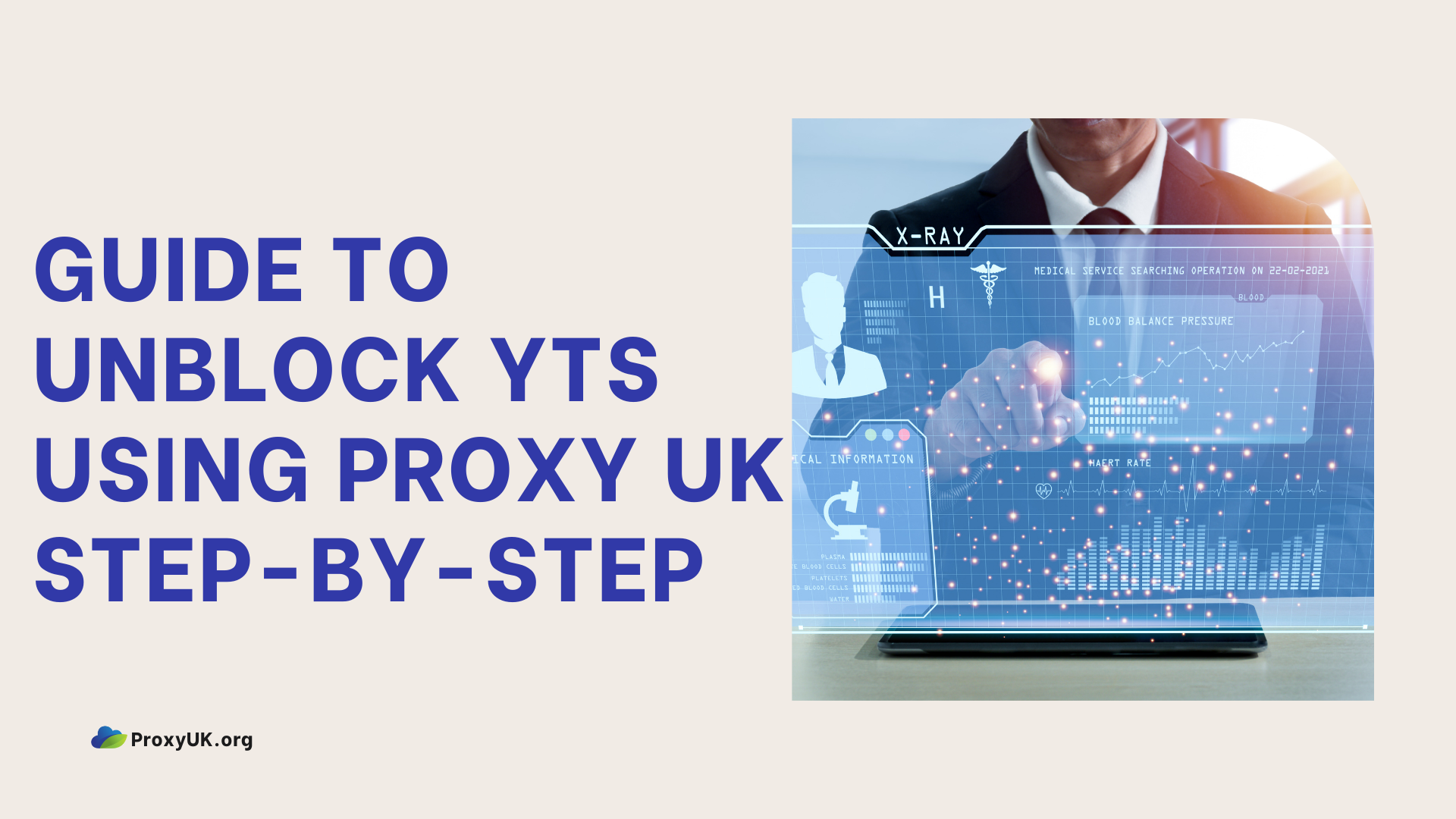 Guide to unblock YTS using Proxy UK Step-by-step